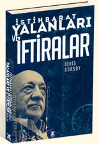 İstihbarat Yalanlar ve İftiralar