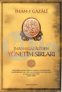 İmam-ı Gazali’den Yönetim Sırları