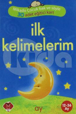 İlk Kelimelerim - 30 Adet Eğitici Kart