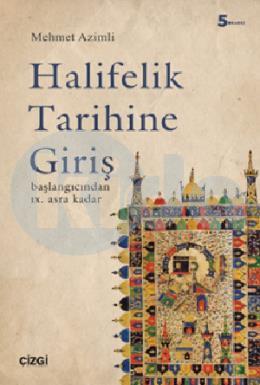 Halifelik Tarihine Giriş