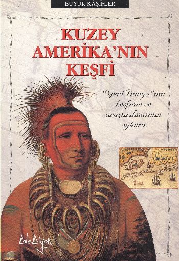 Kuzey Amerika’nın Keşfi