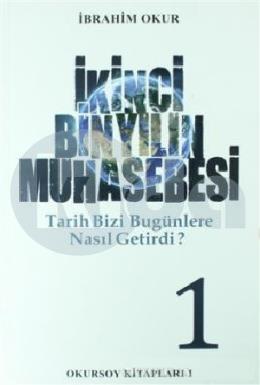 İkinci Bin Yılın Muhasebesi Cilt: 1