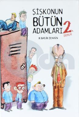 Şişkonun Bütün Adamları 2.Dönem