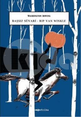 Başsız Süvari - Rip Van Winkle