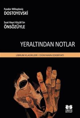 Yeraltından Notlar