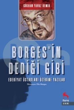 Borges’in Dediği Gibi