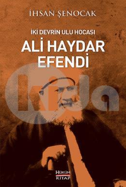 İki Devrin Ulu Hocası-Ali Haydar Efendi