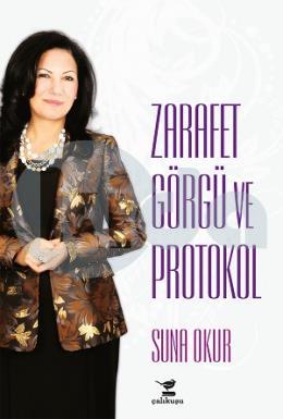 Zarafet Görgü ve Protokol