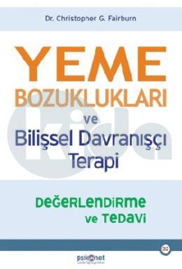 Yeme Bozuklukları ve Bilişsel Davranışçı Terapi