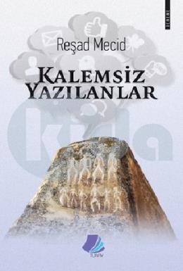 Kalemsiz Yazılanlar