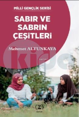 Sabır ve Sabrın Çeşitleri