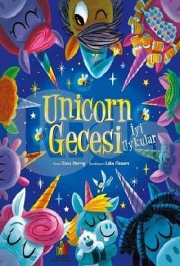 Unicorn Gecesi - İyi Uykular