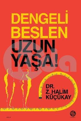 Dengeli Beslen Uzun Yaşa