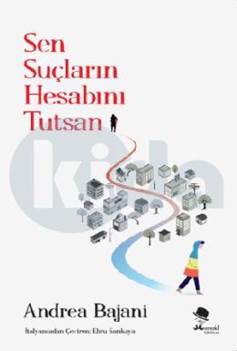 Sen Suçların Hesabını Tutsan