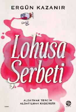 Lohusa Şerbeti