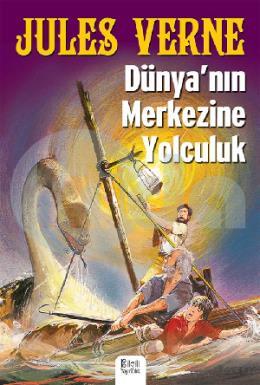 Dünyanın Merkezine Yolculuk