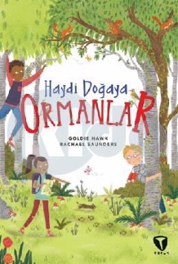 Haydi Doğaya Ormanlar