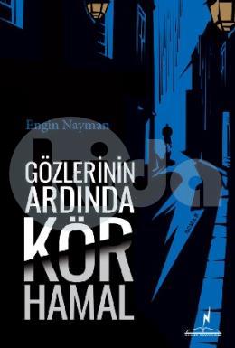 Gözlerinin Ardında Kör Hamal