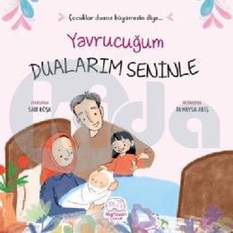 Yavrucuğum Dualarım Seninle