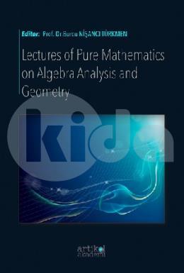Lectures Of Pure Mathematics On Algebra Analysis