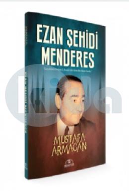 Ezan Şehidi Menderes