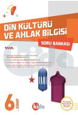 Kida 6. Sınıf Din Kültürü ve Ahlak Bilgisi Soru Bankası