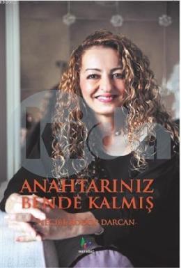 Anahtarınız Bende Kalmış