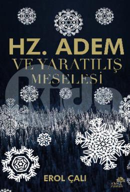 Hz Adem ve Yaratılış Meselesi