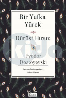 Bir Yufka Yürek - Dürüst Hırsız