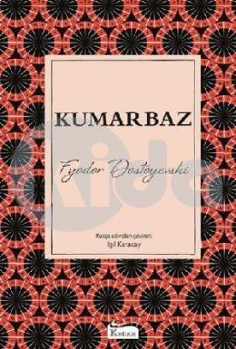 Kumarbaz (Bez Ciltli)