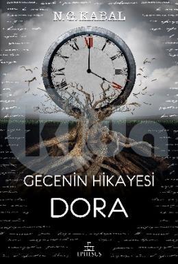 Gecenin Hikayesi - Dora (Ciltli)