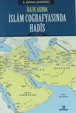 İslam Coğrafyasında Hadis