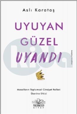 Uyuyan Güzel Uyandı