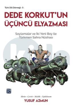 Dede Korkutun Üçüncü El Yazması