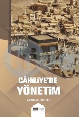 Cahiliyede Yönetim