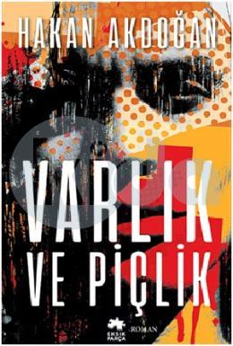 Varlık ve Piçlik