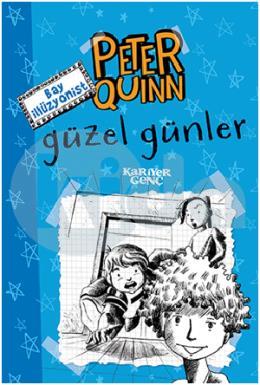 Peter Quinn Güzel Günler