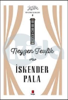 Neyzen Tevfik - Tiyatro Eserleri 8