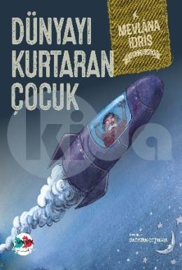 Dünyayı Kurtaran Çocuk