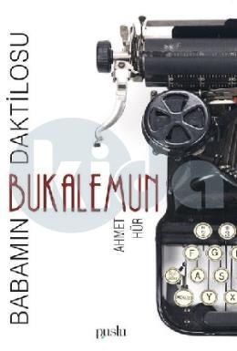 Babamın Daktilosu: Bukalemun