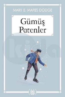 Gümüş Patenler (Gökkuşağı Cep Kitap)