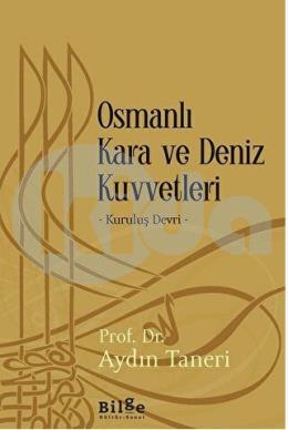 Osmanlı Kara ve Deniz Kuvvetleri