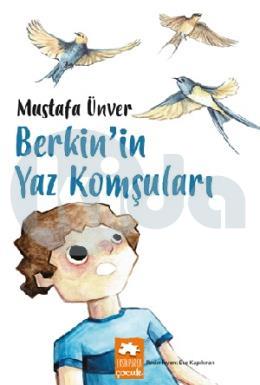 Berkinin Yaz Komşuları