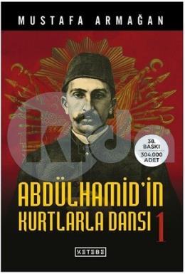 Abdülhamidin Kurtlarla Dansı-1