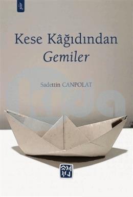 Kese Kağıdından Gemiler