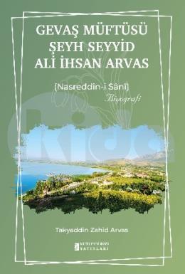 Gevaş Müftüsü Şeyh Seyyid Ali İhsan Arvas