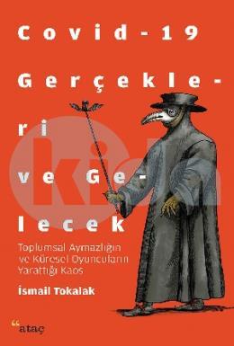 Covid-19 Gerçekleri ve Gelecek