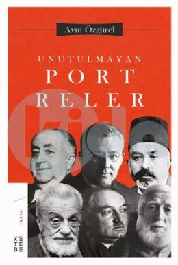 Unutulmayan Portreler