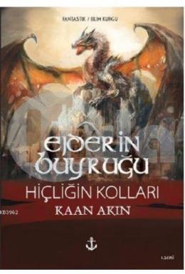 Ejderin Buyruğu - Hiçliğin Kolları