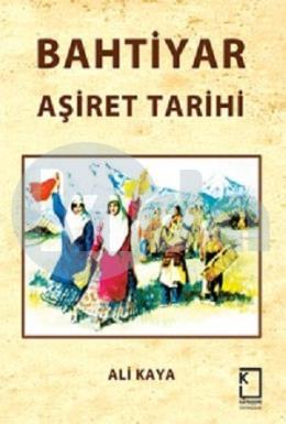 Bahtiyar Aşiret Tarihi